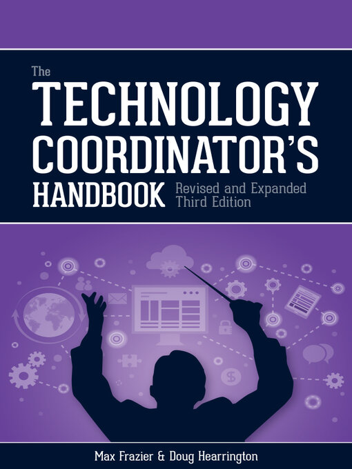 Title details for Technology Coordinator's Handbook by Max Frazier - Available